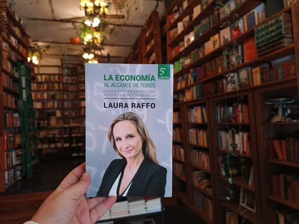 Laura Raffo. La Economía Al Alcance De Todos. - Imagen de 3