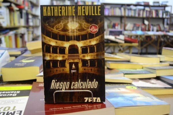Riesgo Calculado. Katherine Neville.