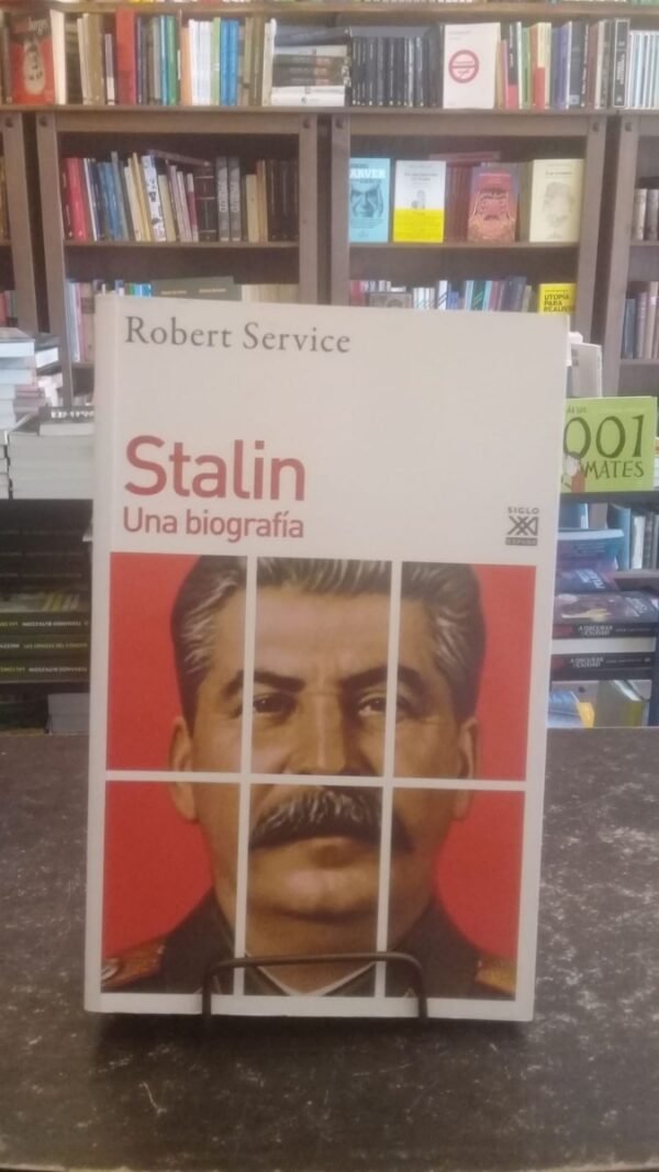 Stalin. Una Biografía. Robert Service.
