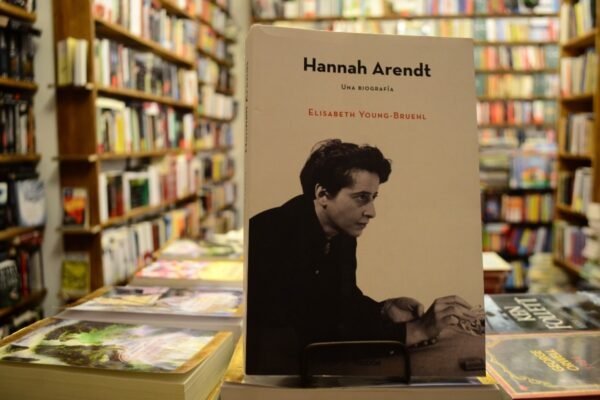 Hannah Arendt. Una Biografía. Elisabeth Young - Bruehl.