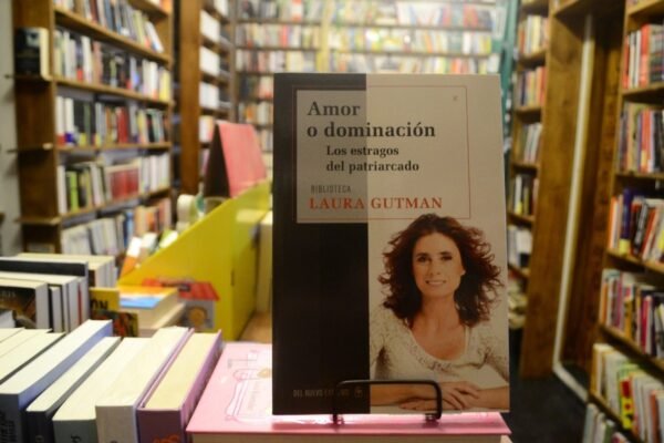 Amor O Dominación. Laura Gutman.