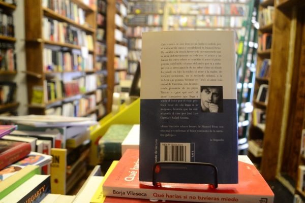 ¿qué Me Quieres, Amor? Manuel Rivas. - Imagen de 4