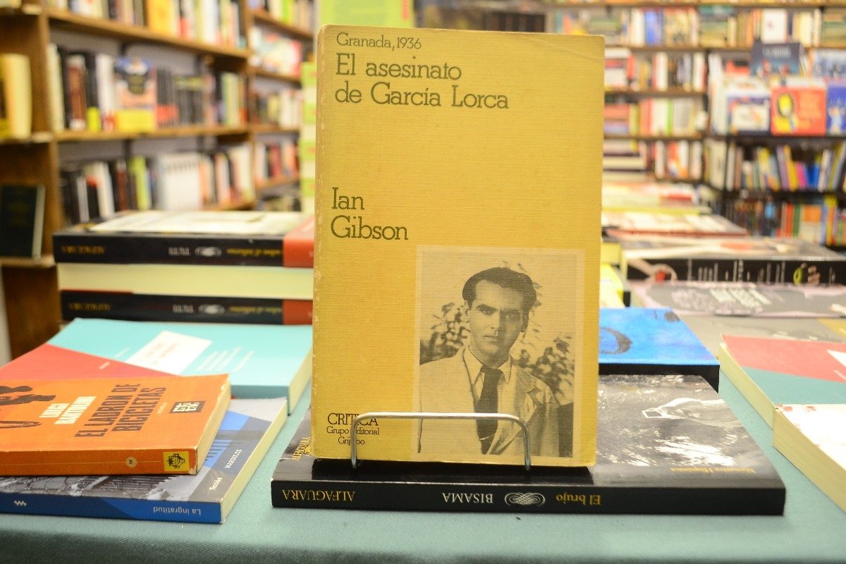 El Asesinato De García Lorca. Ian Gibson.
