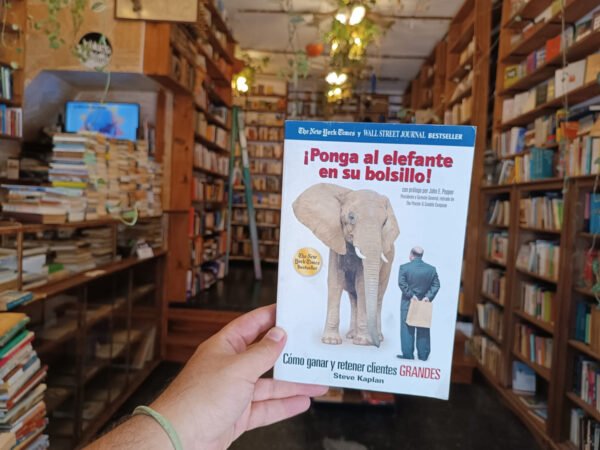 ¡ponga Al Elefante En Su Bolsillo! Steve Kaplan.