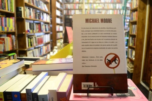 ¡todos A La Calle! Michael Moore. - Imagen de 3