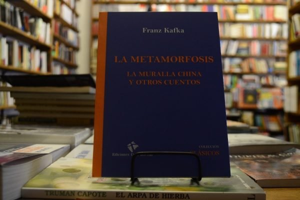La Metamorfosis La Muralla China Y Otros Cuentos Franz Kafka