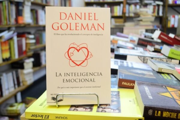 La Inteligencia Emocional. Daniel Goleman.