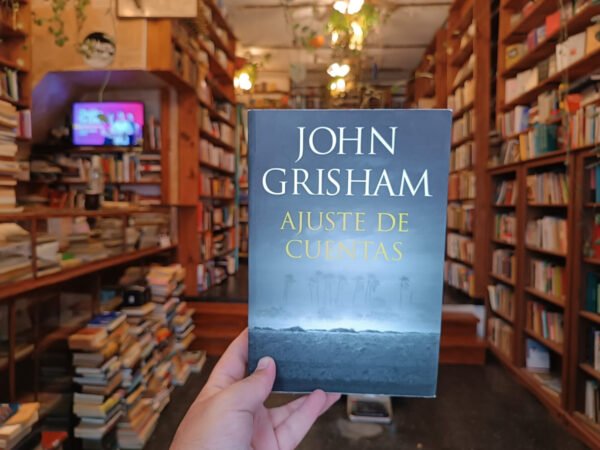 Ajuste De Cuentas. John Grisham.