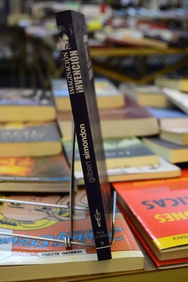 Imaginación E Invención. Gilbert Simondon. - Imagen 2