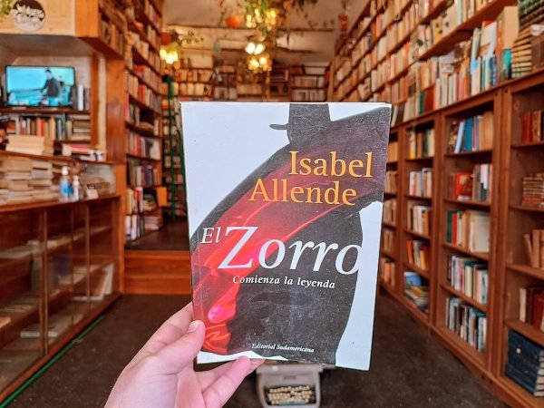 El Zorro: Comienza La Leyenda. Isabel Allende.