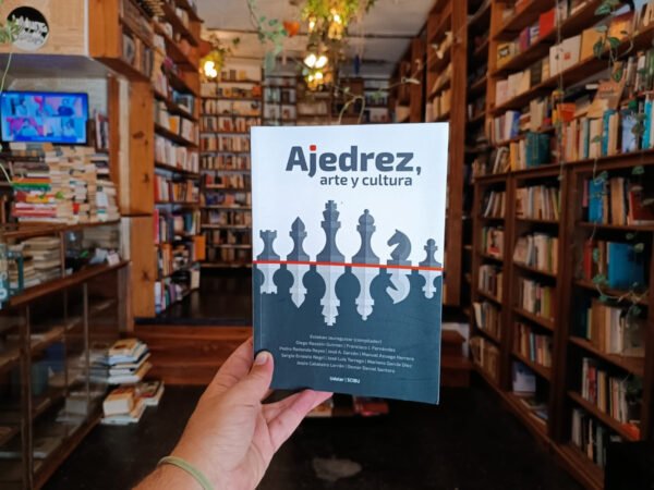 Ajedrez, Arte Y Cultura. Esteban Jaureguizar (compilador)