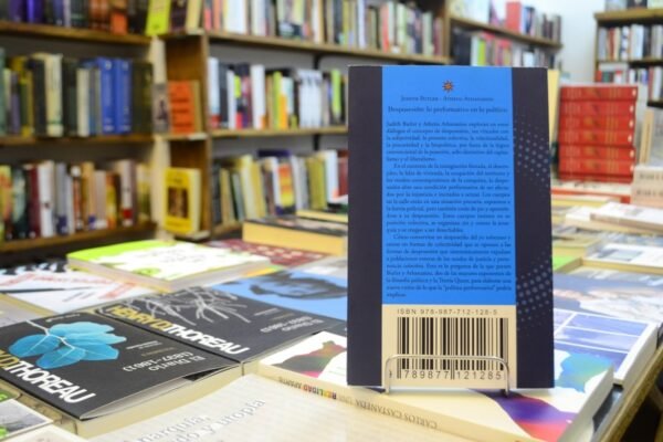 Desposesión: Lo Performativo En Lo Político. Judith Butler. - Imagen 3