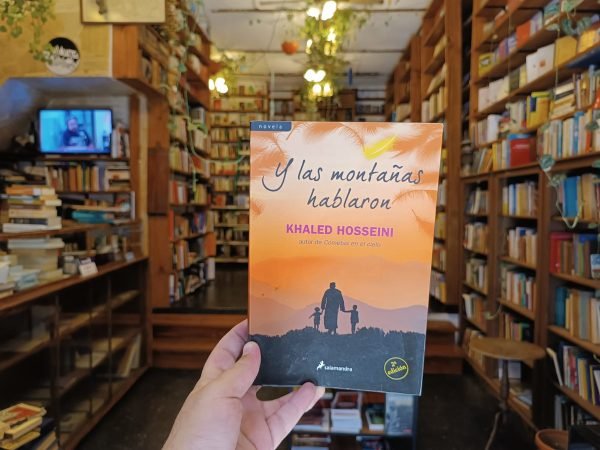 Y Las Montañas Hablaron. Khaled Hosseini.