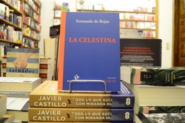 La Celestina. Fernando De Rojas.