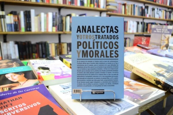 Analectas Y Otros Tratados Políticos Y Morales. Confucio. - Imagen 4
