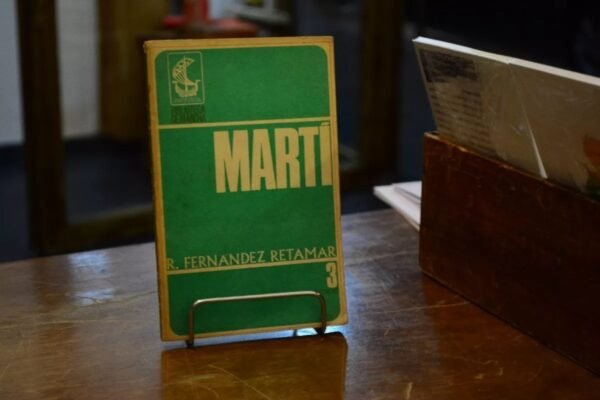 Martí. Roberto Fernández Retamar. - Imagen 2