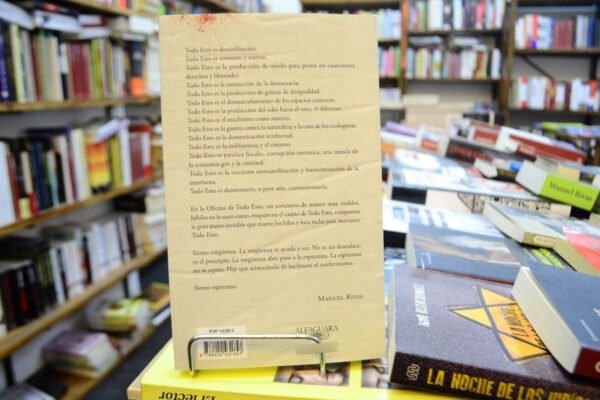 Contra Todo Esto. Un Manifiesto Rebelde. Manuel Rivas. - Imagen 3