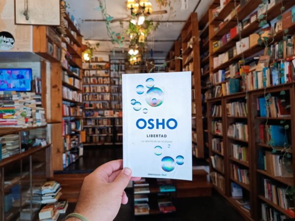 Libertad. La Valentía De Ser Tú Mismo. Osho.