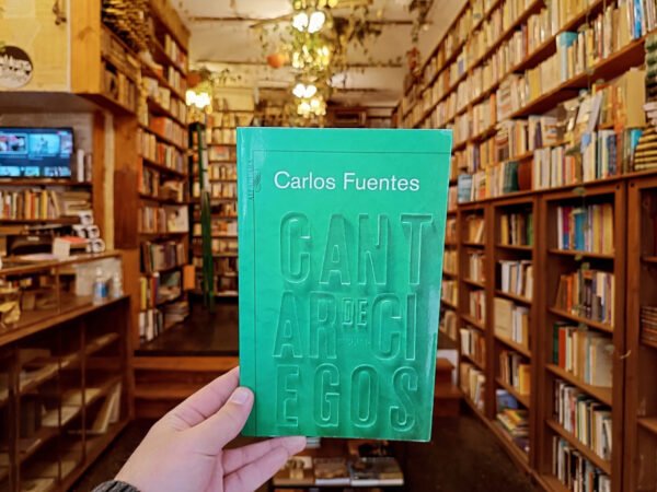 Cantar De Ciegos. Carlos Fuentes.