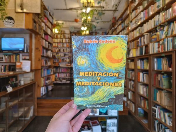 Meditación Y Meditaciones. Rubén Cedeño.