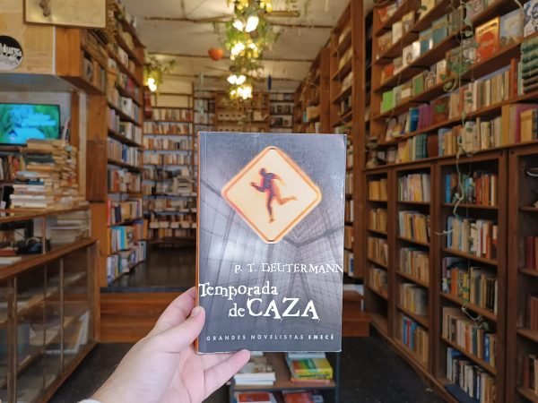 Temporada De Caza. P. T. Deutermann.
