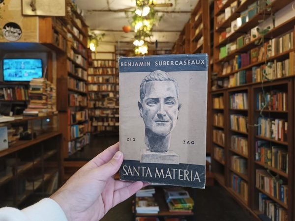 Santa Materia. Benjamín Subercaseaux.