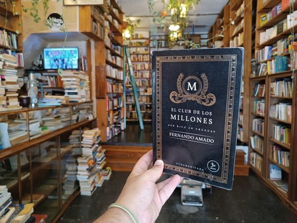 Fernando Amado El Club De Los Millones. Ser Rico En Uruguay - Imagen 2