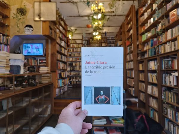 La Terrible Presión De La Nada. Jaime Clara.