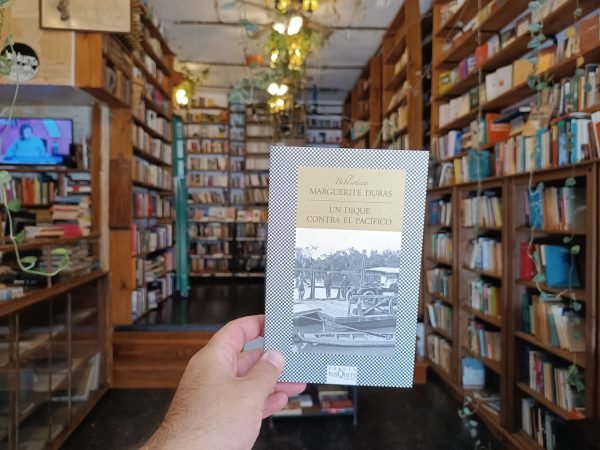 Un Dique Contra El Pacífico. Marguerite Duras.