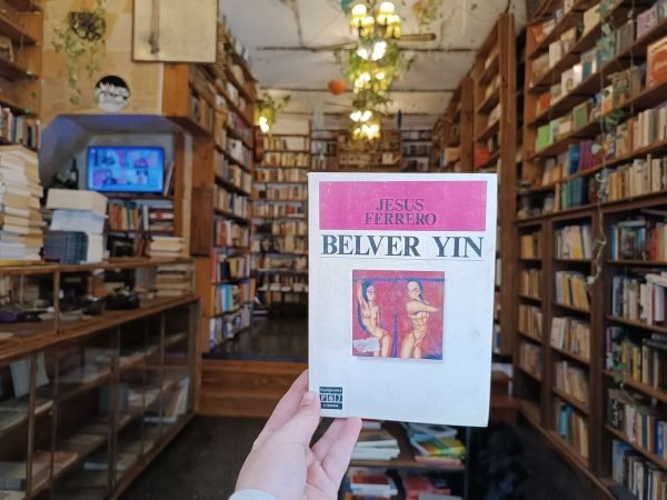 Bélver Yin. Jesús Ferrero.