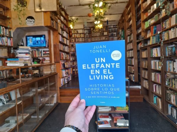 Un Elefante En El Living. Historias Sobre Lo Que Sentimos...