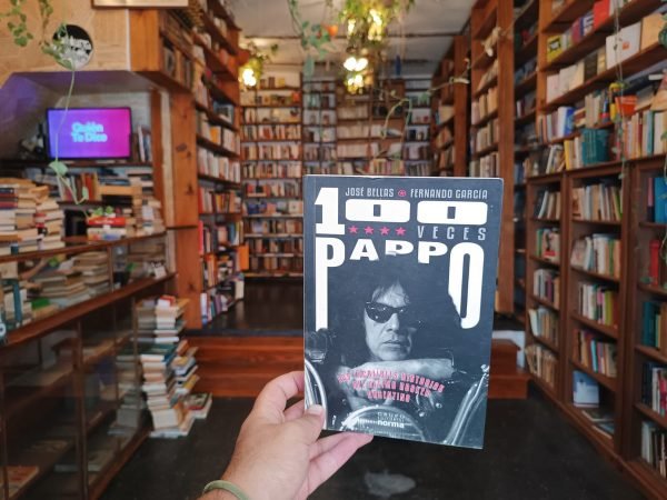 100 Veces Pappo. José Bellas Y Fernando García.