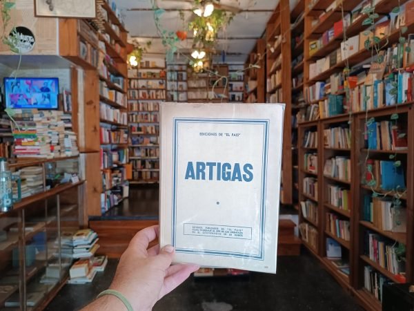 Artigas. Estudios De El País En El Centenario De Su Muerte