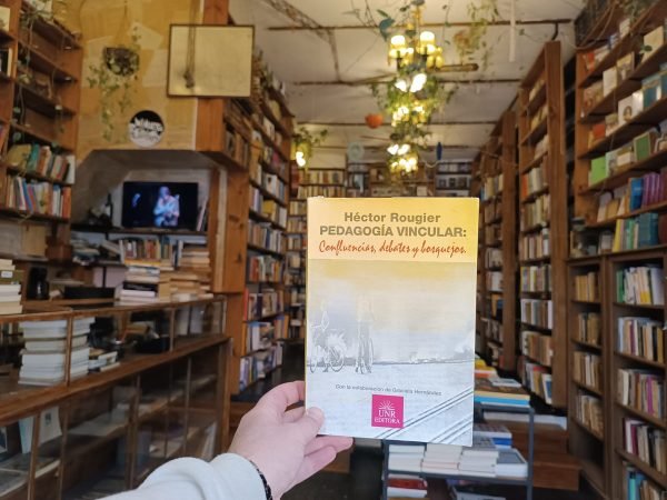 Pedagogía Vincular. Héctor Rougier.