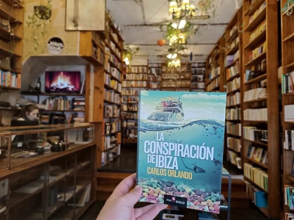 La Conspiración De Ibiza. Carlos Orlando.