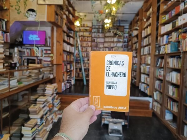 Crónicas De El Hachero. Julio César Puppo.