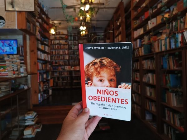 Niños Obedientes. Jerry L. Wyckoff Y Barbara C. Unell.