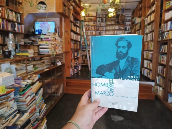 El Hombre De Marzo. La Búsqueda. Tomás De Mattos.