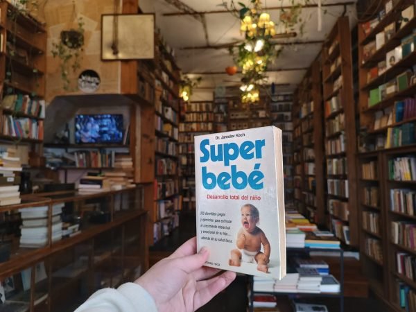 Superbebé. Desarrollo Total Del Niño. Dr. Jaroslav Koch.