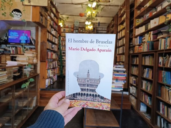 El Hombre De Bruselas. Mario Delgado Aparaín. - Imagen 2