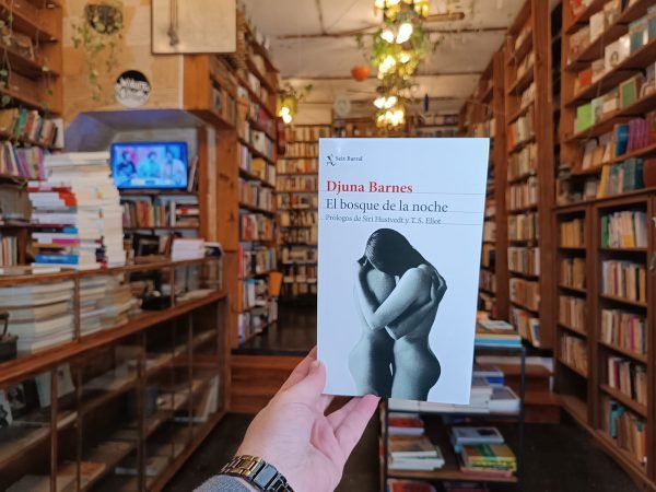 El Bosque De La Noche. Djuna Barnes.