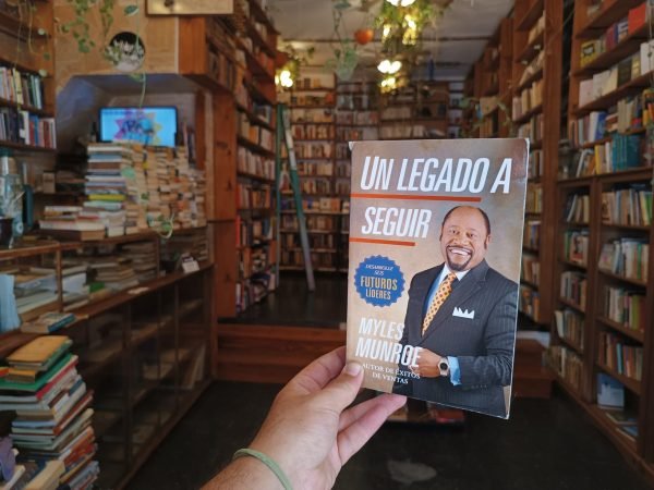 Un Legado A Seguir. Myles Munroe.