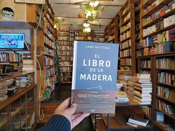 El Libro De La Madera. Una Vida En Los Bosques. Lars Mytting