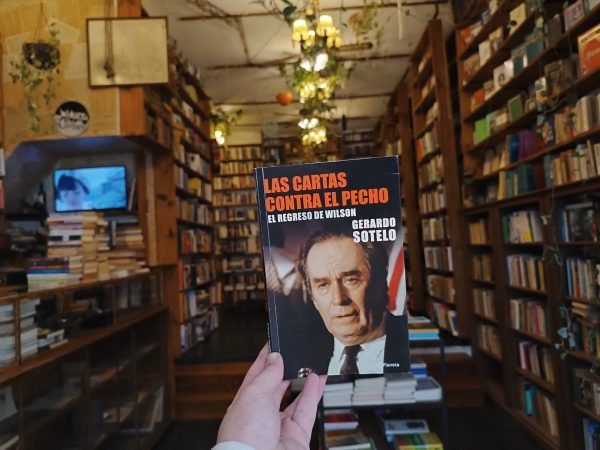 G Sotelo Las Cartas Contra El Pecho. El Regreso De Wilson.