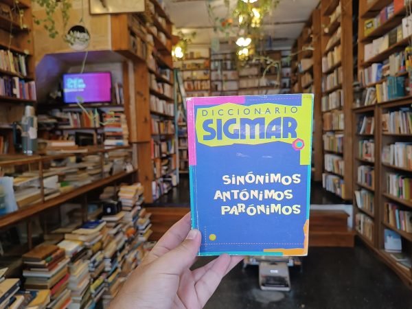 Diccionario Sigmar. Sinónimos, Antónimos Y Parónimos.