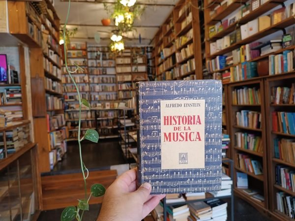 Historia De La Música. Alfredo Einstein.