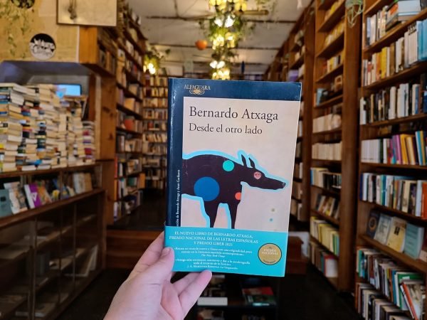 Desde El Otro Lado. Bernardo Atxaga.